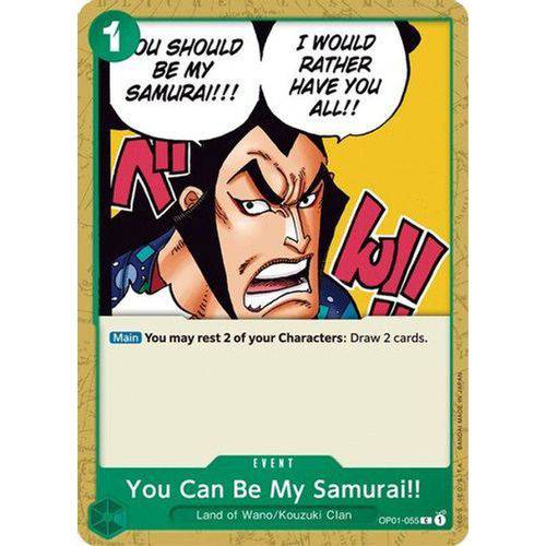 OP01-055C You Can Be My Samurai!! - TCGroupAU