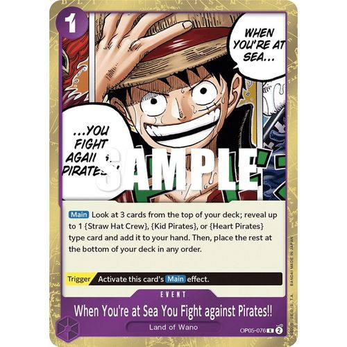 When You're at Sea You Fight against Pirates!! OP05-076 R (Foil) - One Piece Card Game Awakening of the New Era - TCGroupAU